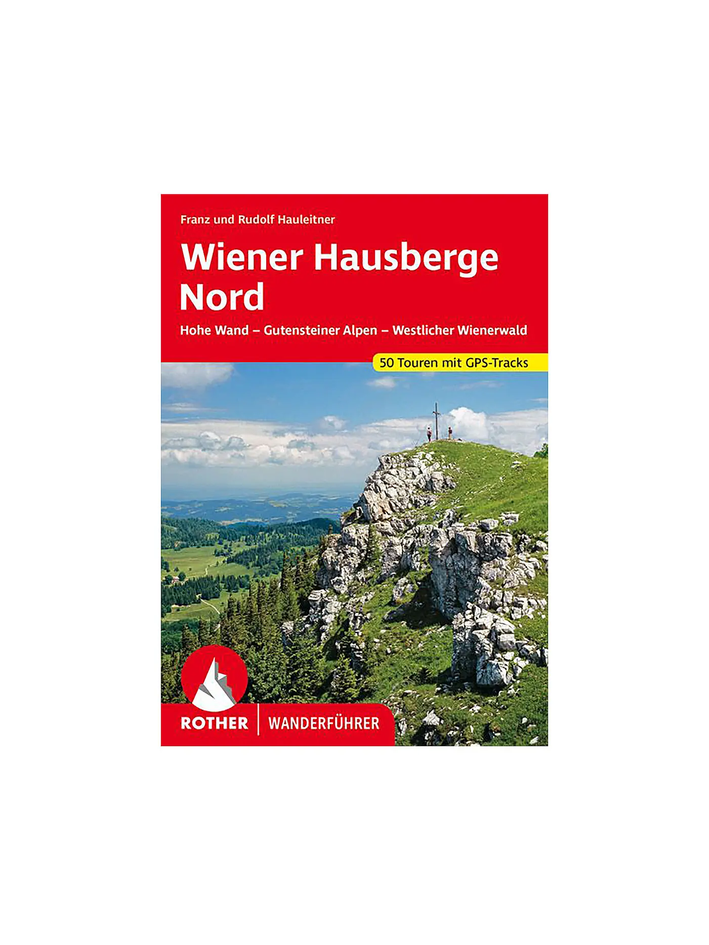 ROTHER | Wanderführer Wiener Hausberge Nord | 